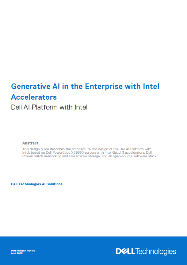 Generative AI in the Enterprise with Intel Accelerators | Dell ...