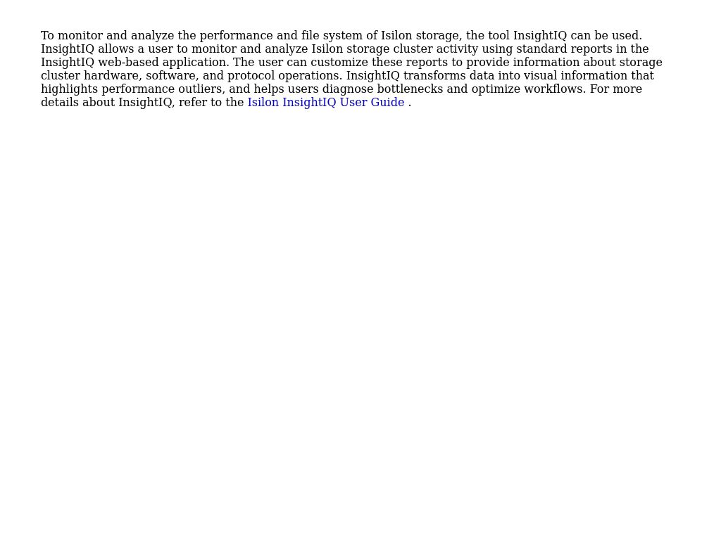 InsightIQ | Deep Learning with Dell EMC Isilon | Dell Technologies Info Hub